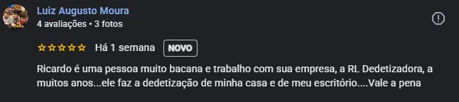 Avaliação de cinco estrelas de Luiz Augusto Moura para a RL Dedetizadora